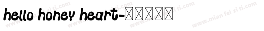 hello honey heart字体转换